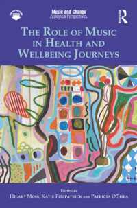 The Role of Music in Health and Wellbeing Journeys (Music and Change: Ecological Perspectives)