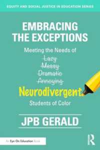 Embracing the Exceptions : Meeting the Needs of Neurodivergent Students of Color (Equity and Social Justice in Education Series)