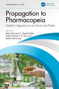 Propagation to Pharmacopeia : Modern Approaches in Medicinal Plants (Exploring Medicinal Plants)