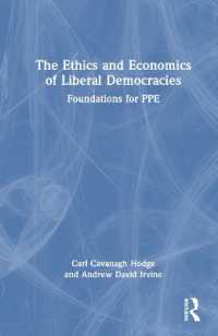 倫理学と経済学<br>The Ethics and Economics of Liberal Democracies : Foundations for PPE