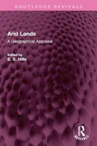 Arid Lands : A Geographical Appriasal (Routledge Revivals)