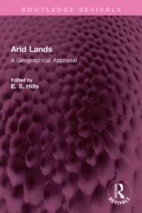 Arid Lands : A Geographical Appriasal (Routledge Revivals)