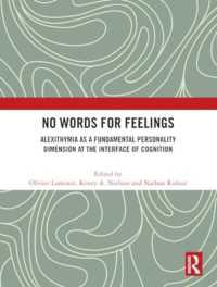 No Words for Feelings : Alexithymia as a Fundamental Personality Dimension at the Interface of Cognition