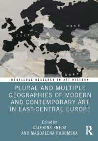 Plural and Multiple Geographies of Modern and Contemporary Art in East-Central Europe (Routledge Research in Art History)