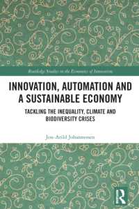 Innovation, Automation and a Sustainable Economy : Tackling the Inequality, Climate and Biodiversity Crises (Routledge Studies in the Economics of Innovation)