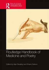 ラウトレッジ版　医学と詩ハンドブック<br>Routledge Handbook of Medicine and Poetry