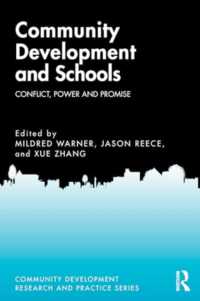 Community Development and Schools : Conflict, Power and Promise (Community Development Research and Practice Series)