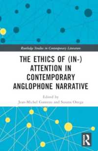 The Ethics of (In-)Attention in Contemporary Anglophone Narrative (Routledge Studies in Contemporary Literature)