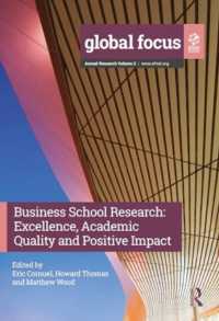 Business School Research : Excellence, Academic Quality and Positive Impact (Efmd Management Education)