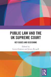 Public Law and the UK Supreme Court : Key Cases and Decisions