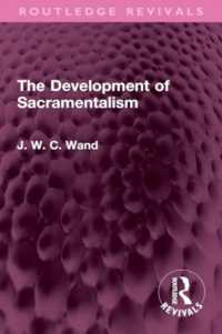 The Development of Sacramentalism (Routledge Revivals)