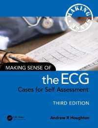Making Sense of the ECG : Cases for Self Assessment (Making Sense of) （3RD）