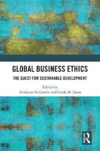 Global Business Ethics : The Quest for Sustainable Development