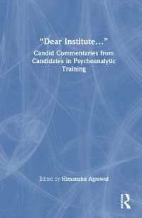 'Dear Institute...' : Candid commentaries from candidates in psychoanalytic training