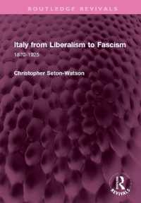 Italy from Liberalism to Fascism : 1870-1925 (Routledge Revivals)