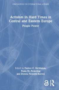 Activism in Hard Times in Central and Eastern Europe : People Power (Innovations in International Affairs)