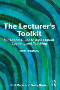 The Lecturer's Toolkit : A Practical Guide to Assessment, Learning and Teaching （6TH）