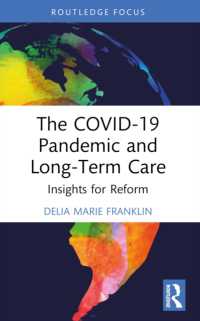 The COVID-19 Pandemic and Long-Term Care : Insights for Reform