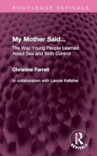 My Mother Said... : The Way Young People Learned about Sex and Birth Control (Routledge Revivals)