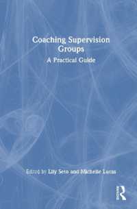 Coaching Supervision Groups : A Practical Guide