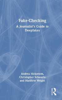 Fake-Checking : A Journalist's Guide to Deepfakes
