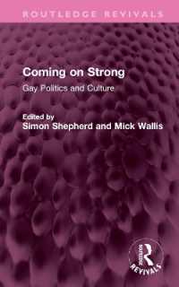 Coming on Strong : Gay Politics and Culture (Routledge Revivals)