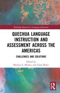 Quechua Language Instruction and Assessment Across the Americas : Challenges and Solutions (Routledge Research in Language Education)