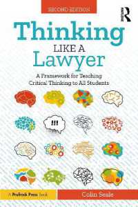 『法教育の教え方と学び方：クリティカル・シンキングのすすめ』（原書）第２版<br>Thinking Like a Lawyer : A Framework for Teaching Critical Thinking to All Students （2ND）