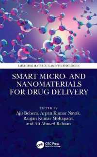 Smart Micro- and Nanomaterials for Drug Delivery (Emerging Materials and Technologies)