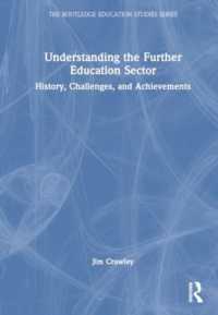 Understanding the Further Education Sector : History, Challenges, and Achievements (The Routledge Education Studies Series)