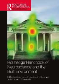 ラウトレッジ版　建築環境の神経科学ハンドブック<br>Routledge Handbook of Neuroscience and the Built Environment (Routledge International Handbooks)