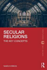 世俗宗教：重要概念事典<br>Secular Religions : The Key Concepts (Routledge Key Guides)