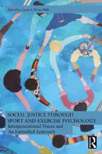 スポーツ・運動心理学を通じた社会正義<br>Social Justice through Sport and Exercise Psychology : Intergenerational Voices and an Embodied Approach