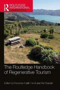 ラウトレッジ版　環境再生ツーリズム・ハンドブック<br>The Routledge Handbook of Regenerative Tourism (Routledge International Handbooks)