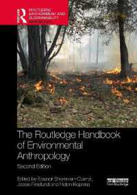 ラウトレッジ版　環境人類学ハンドブック（第２版）<br>Routledge Handbook of Environmental Anthropology (Routledge Environment and Sustainability Handbooks) （2ND）