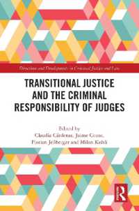 Transitional Justice and the Criminal Responsibility of Judges (Directions and Developments in Criminal Justice and Law)