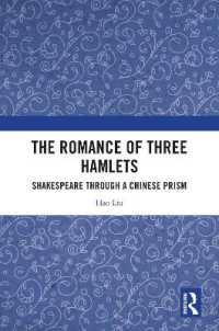 The Romance of Three Hamlets : Shakespeare through a Chinese Prism
