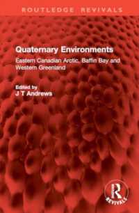 Quaternary Environments : Eastern Canadian Arctic, Baffin Bay and Western Greenland (Routledge Revivals)