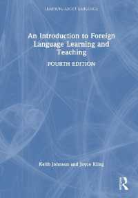 An Introduction to Foreign Language Learning and Teaching (Learning about Language) （4TH）