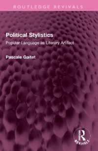 Political Stylistics : Popular Language as Literary Artifact (Routledge Revivals)