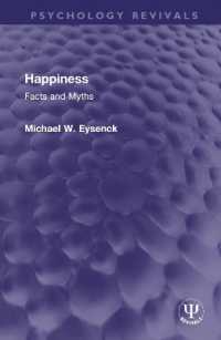 Happiness : Facts and Myths (Psychology Revivals)