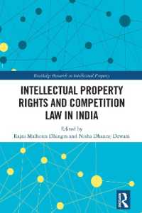 Intellectual Property Rights and Competition Law in India (Routledge Research in Intellectual Property)