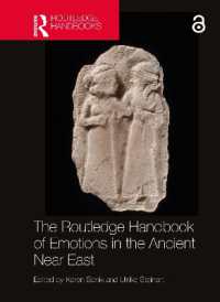ラウトレッジ版　古代近東感情史ハンドブック<br>The Routledge Handbook of Emotions in the Ancient Near East