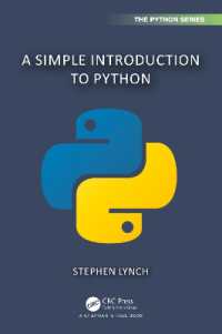Pythonシンプル入門<br>A Simple Introduction to Python (Chapman & Hall/crc the Python Series)