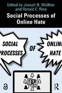 オンライン・ヘイトの社会的過程<br>Social Processes of Online Hate