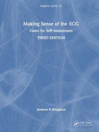 Making Sense of the ECG : Cases for Self Assessment (Making Sense of) （3RD）