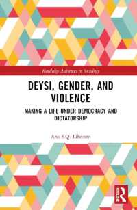 Deysi, Gender, and Violence : Making a Life under Democracy and Dictatorship (Routledge Advances in Sociology)