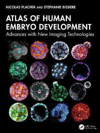 Atlas of Human Embryo Development : Advances with New Imaging Technologies
