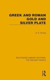 Greek and Roman Gold and Silver Plate (Routledge Library Editions: The Ancient World)