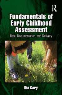 Fundamentals of Early Childhood Assessment : Data, Documentation, and Delivery